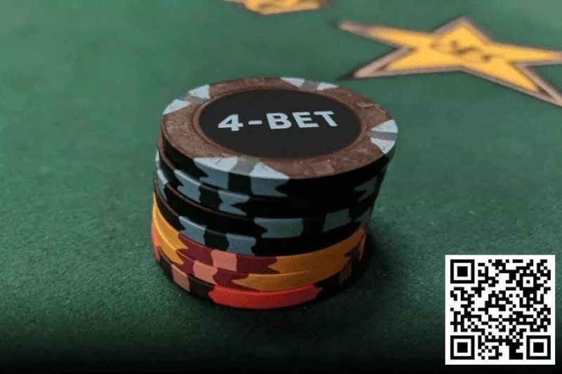 【EV撲克】玩法:翻前什么情况下适合4bet和5bet?