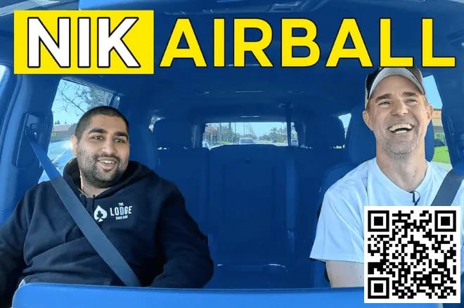 【EV撲克】趣闻 | Nik Airball 的钱从哪里来?他在最新采访中回答了这个问题