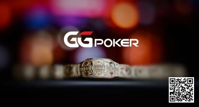 【EV撲克】赢麻了!WSOP各项大赛突破历史纪录,国人专属免费回馈赛周六火热登场